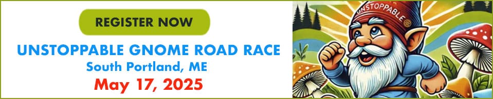 Register now for the Unstoppable Gnome Road Race, May 17, 2025