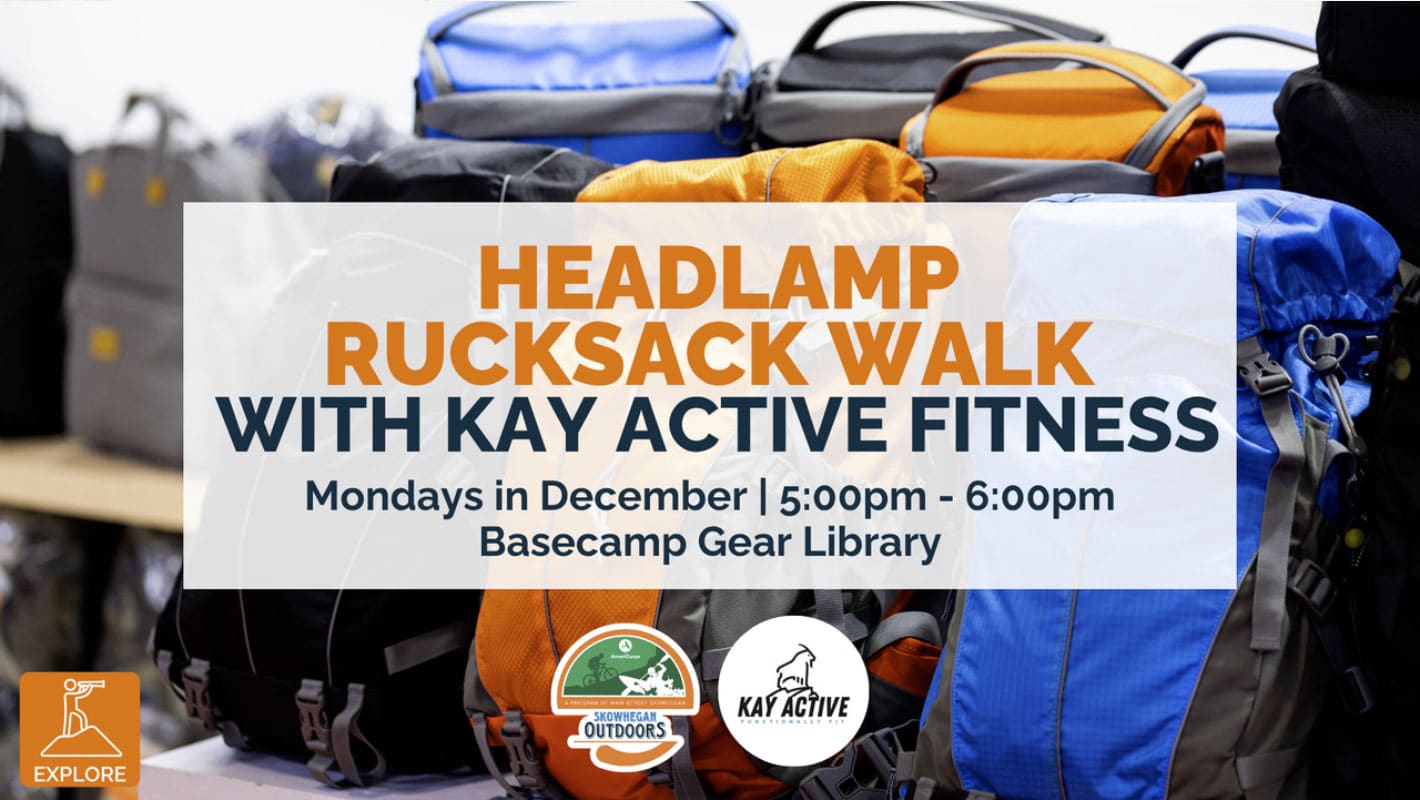 Main Street Skowhegan Headlamp Rucksack Walk